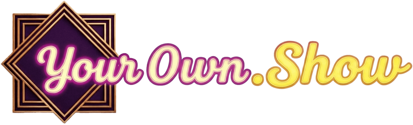YourOwn.Show